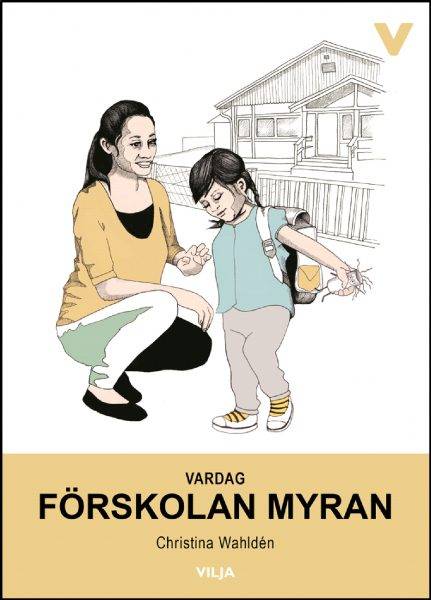 Vardag - Förskolan Myran