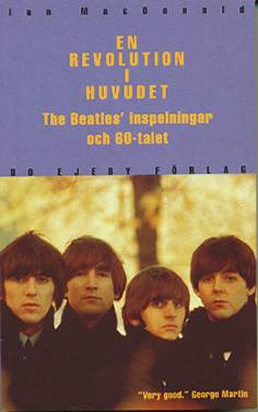 En revolution i huvudet : The Beatles inspelningar och 60-talet