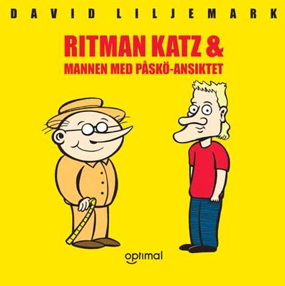 Ritman Katz & Mannen med Påskö-ansiktet