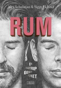 Rum : en roadtrip genom psyket