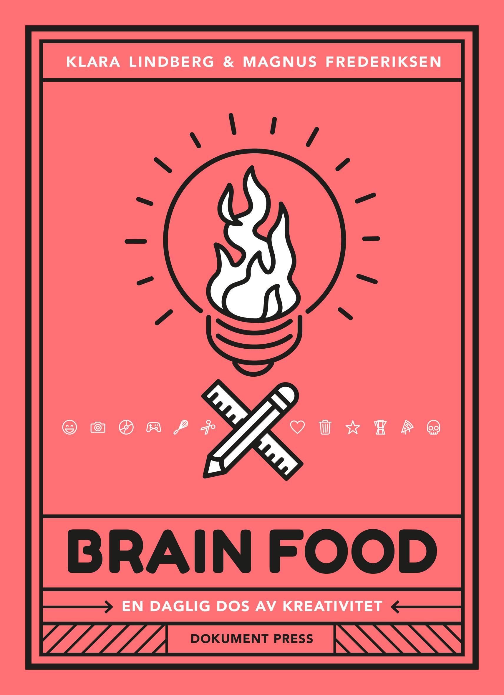 Brain food : en daglig dos av kreativitet