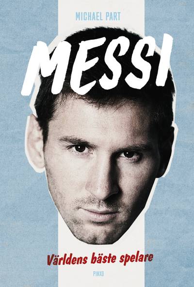 Messi : världens bäste spelare