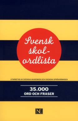 Svensk skolordlista 35 000 ord och fraser