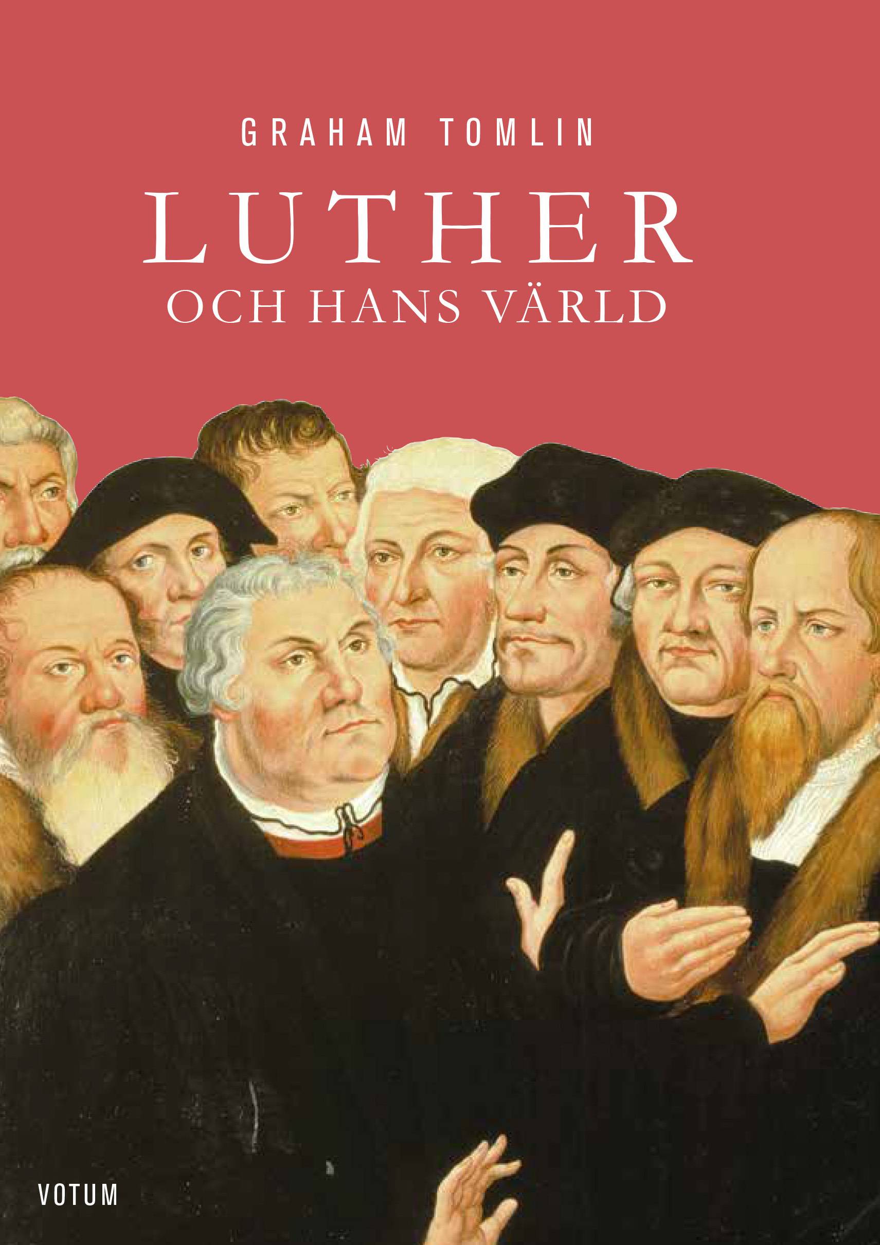 Luther och hans värld