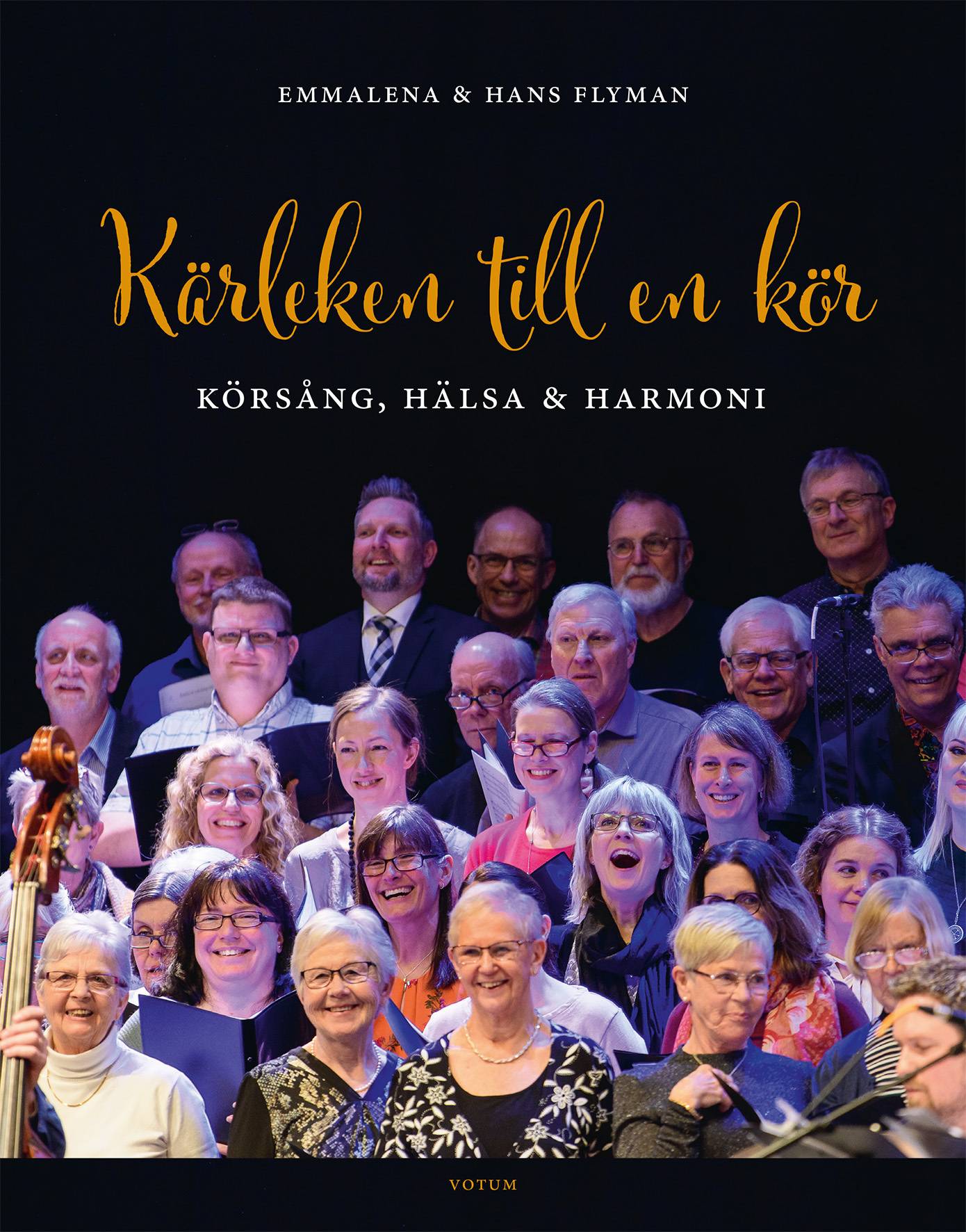 Kärleken till en kör : Körsång, hälsa och harmoni