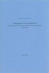 Gårdsgärdor och tegskiftesåker Resursutnyttjande och kulturellt inflytande i det gamla landskapet Västerbotten
