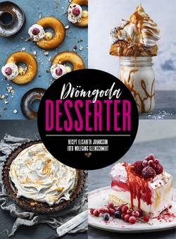 Drömgoda desserter