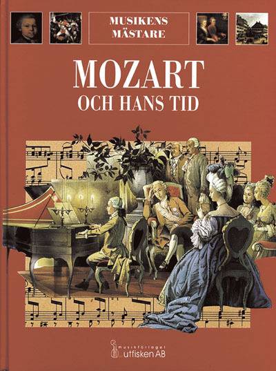 Mozart och hans tid