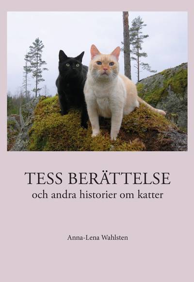 Tess berättelse och andra historier om katter
