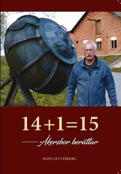 14+1 Åkersbor berättar