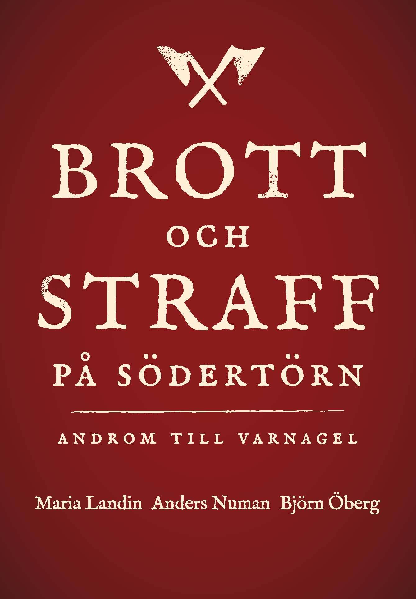 Brott och straff på Södertörn