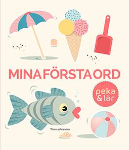 Mina första ord - sommar