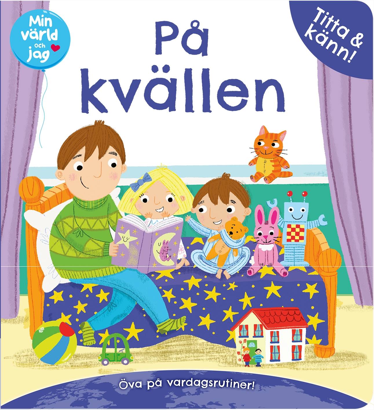 På kvällen – titta och känn