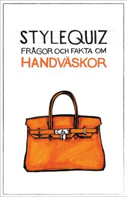 StyleQuiz : frågor och fakta om handväskor