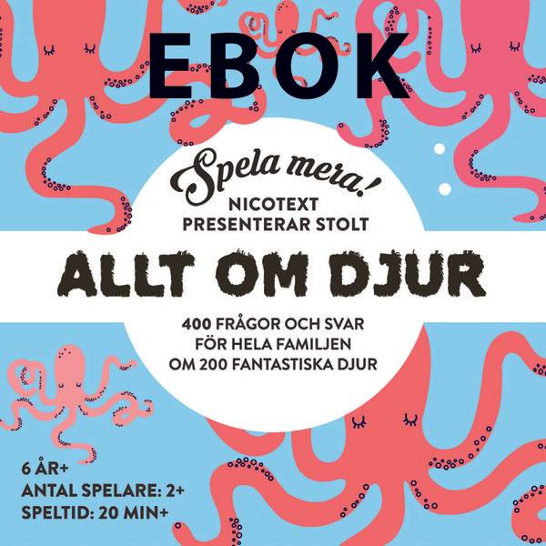 Spel mera : Allt om djur