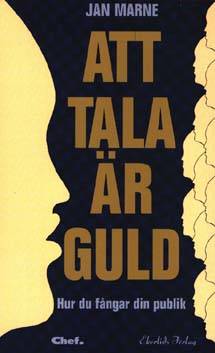 Att tala är guld