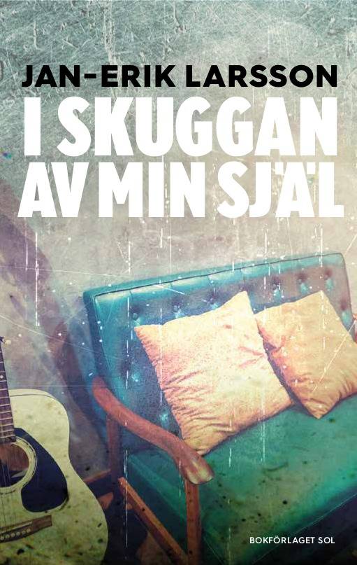 I skuggan av min själ