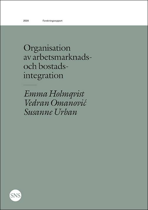 Organisation av arbetsmarknads- och bostadsintegration