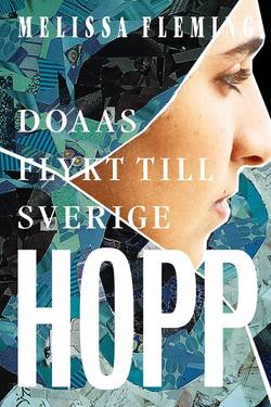 Hopp : Doaas flykt till Sverige