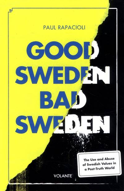 Good Sweden, Bad Sweden