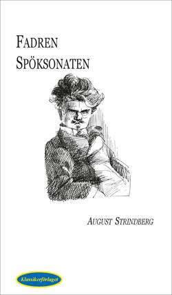 Fadren ; Spöksonaten