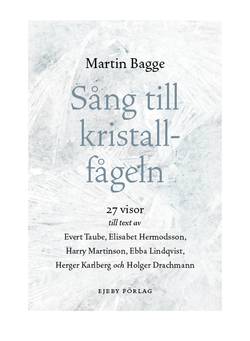 Sång till kristallfågeln 27 visor