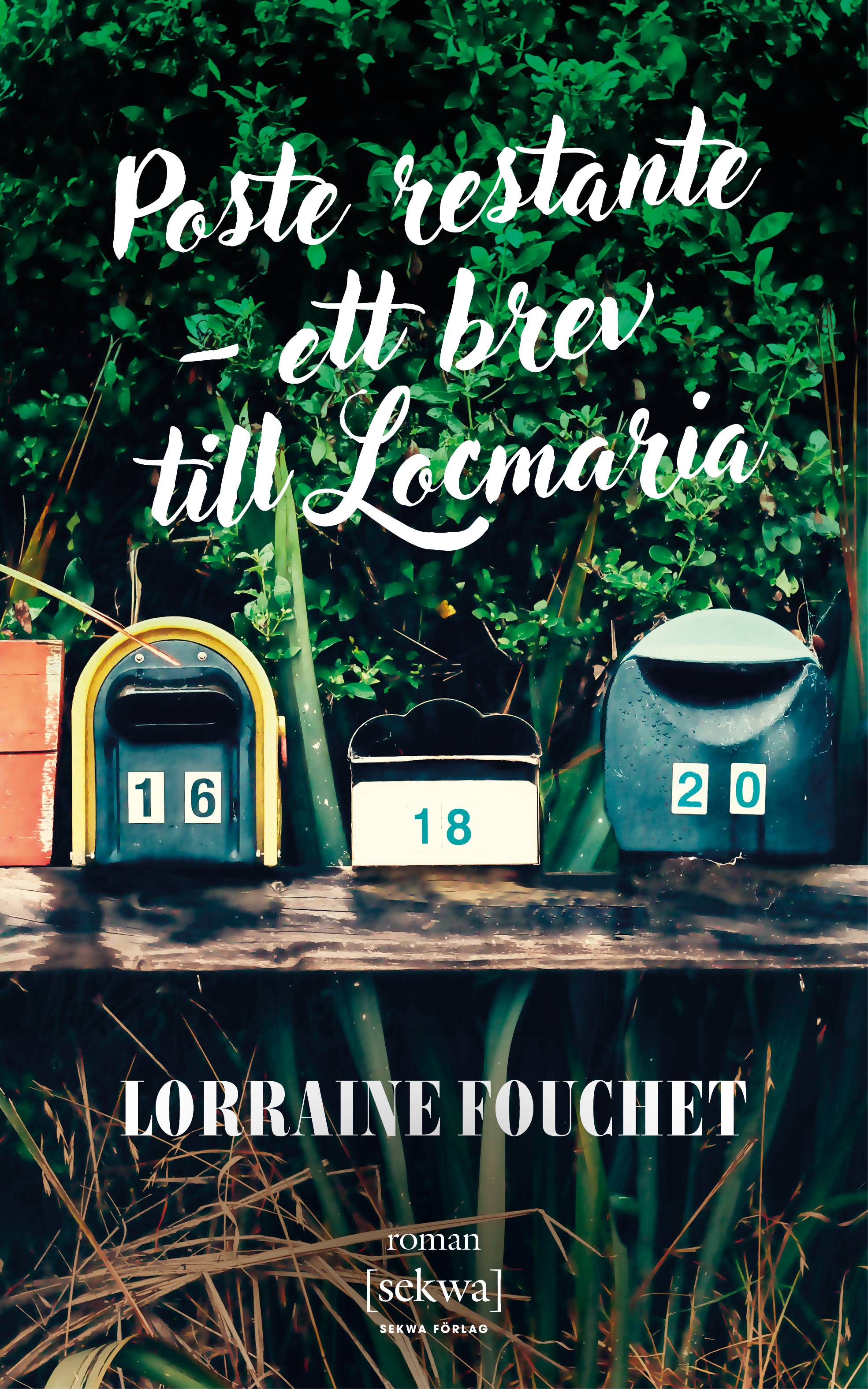 Poste restante - ett brev till Locmaria