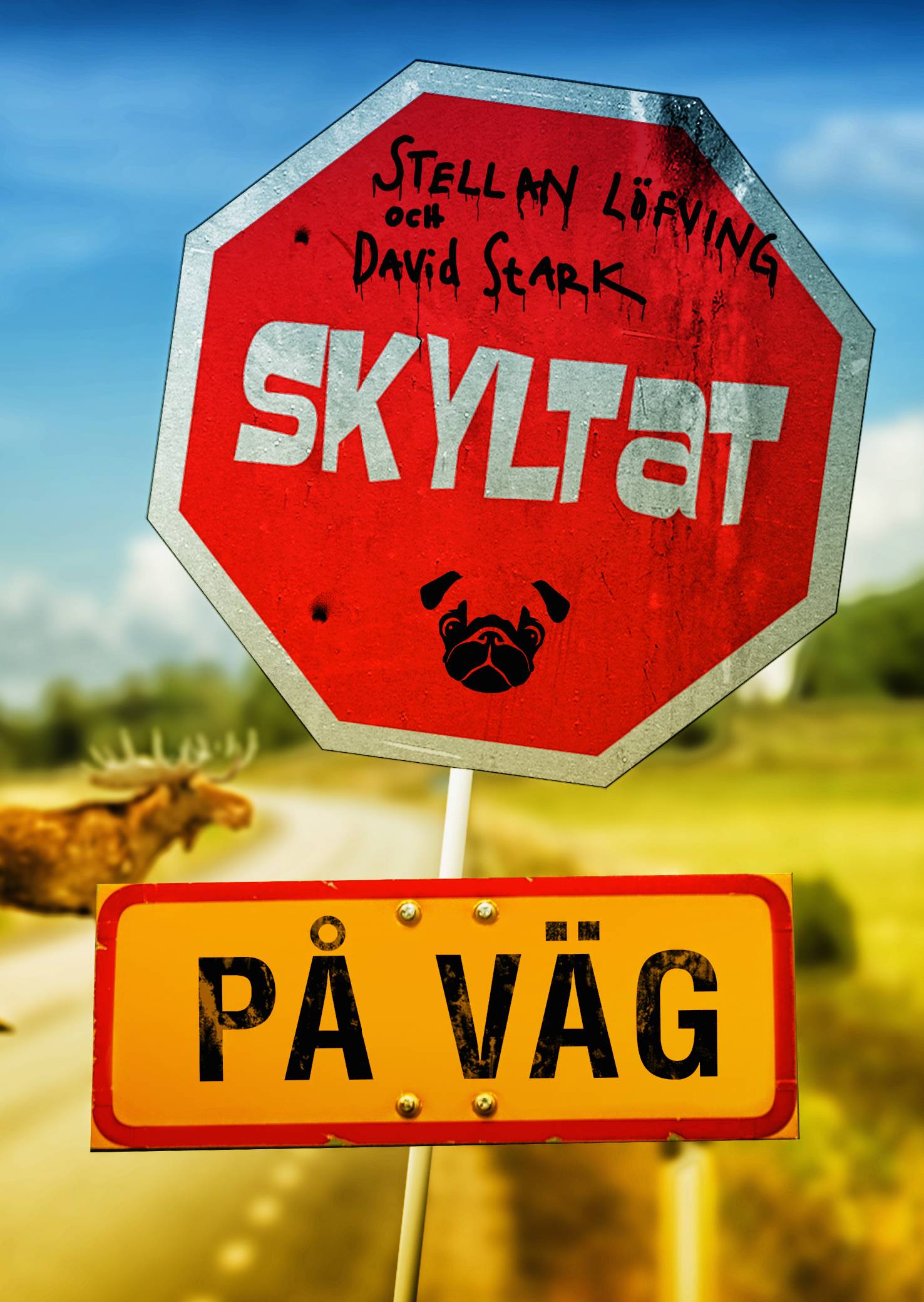 Skyltat - på väg