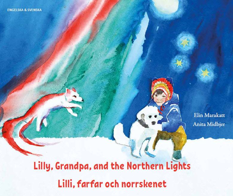 Lilli, farfar och norrskenet (engelska och svenska)