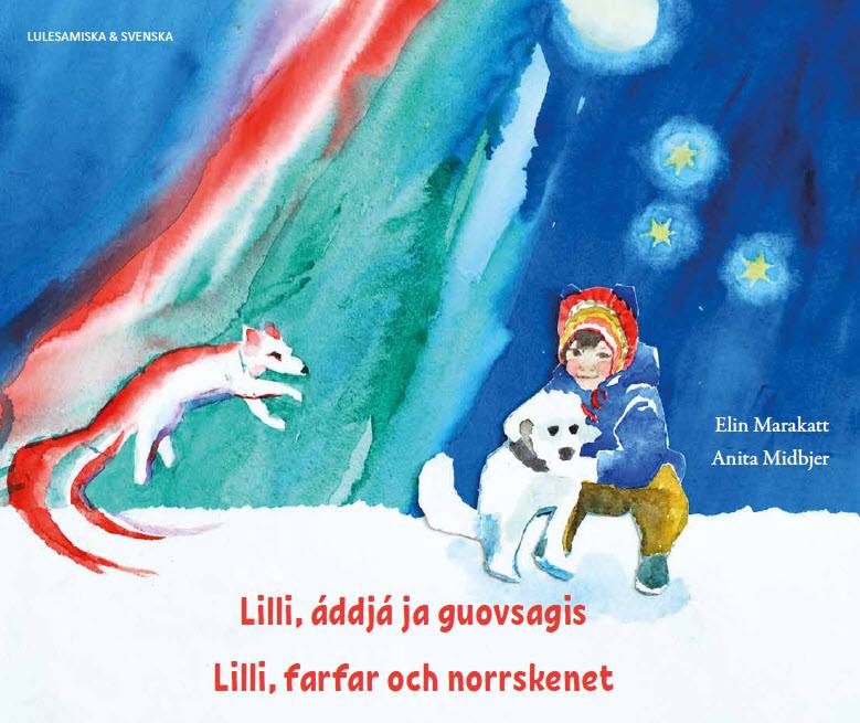 Lilli, farfar och norrskenet (lulesamiska och svenska)