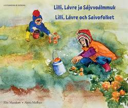 Lilli, Lávre och Saivofolket (lulesamiska och svenska)