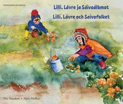 Lilli, Lávre och Saivofolket (nordsamiska och svenska )