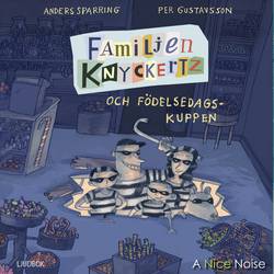 Familjen Knyckertz och födelsedagskuppen