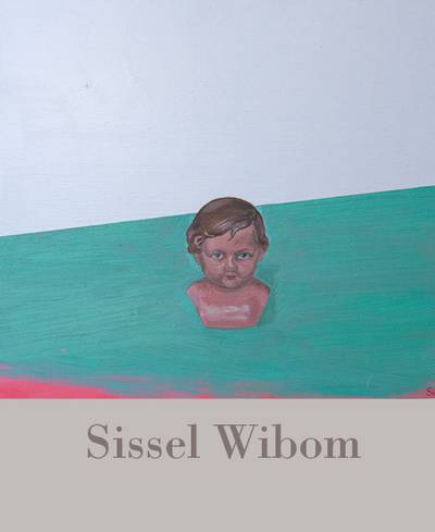 Sissel Wibom : målningar.