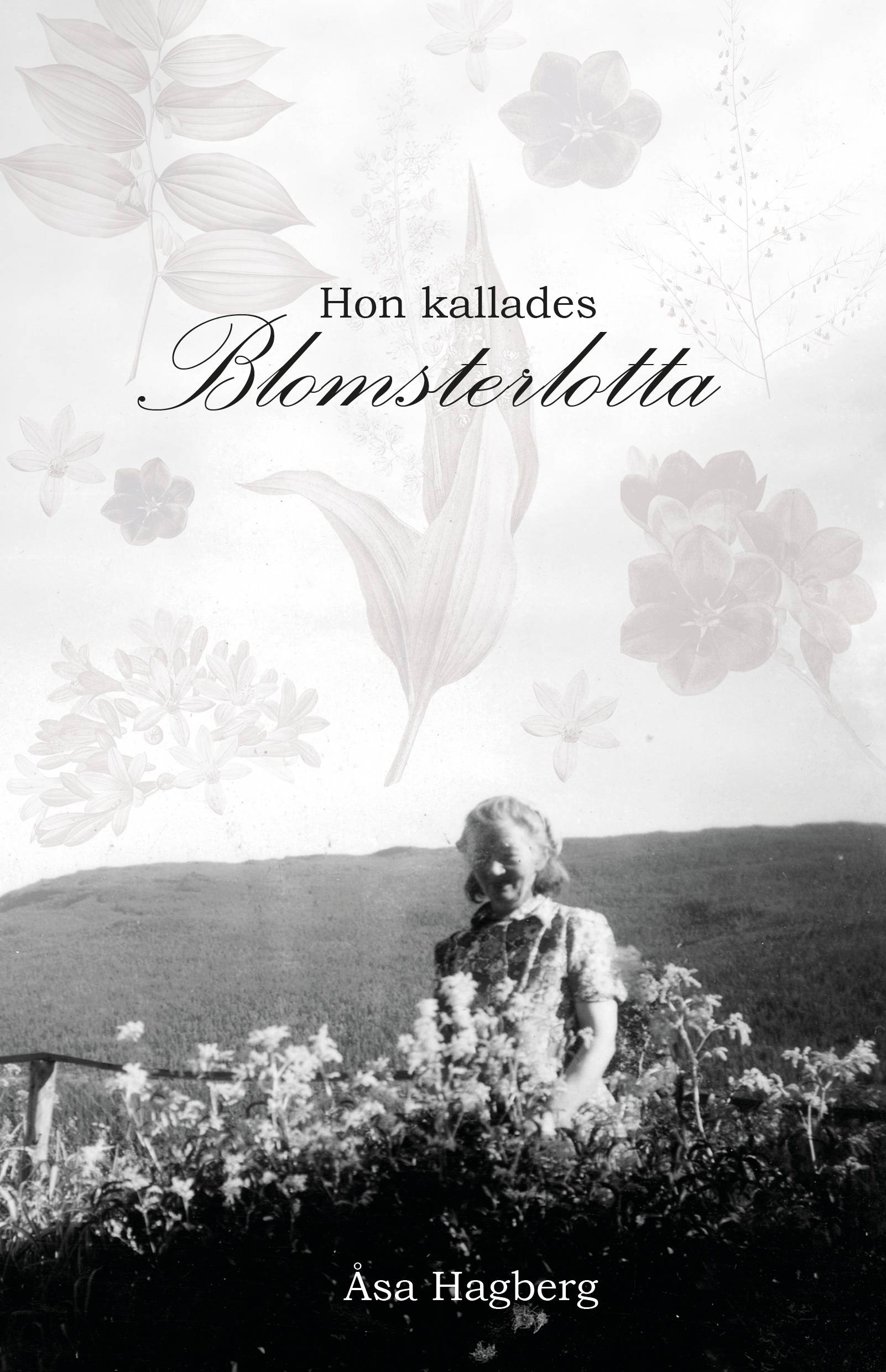 Hon kallades Blomsterlotta