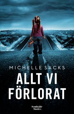 Allt vi förlorat