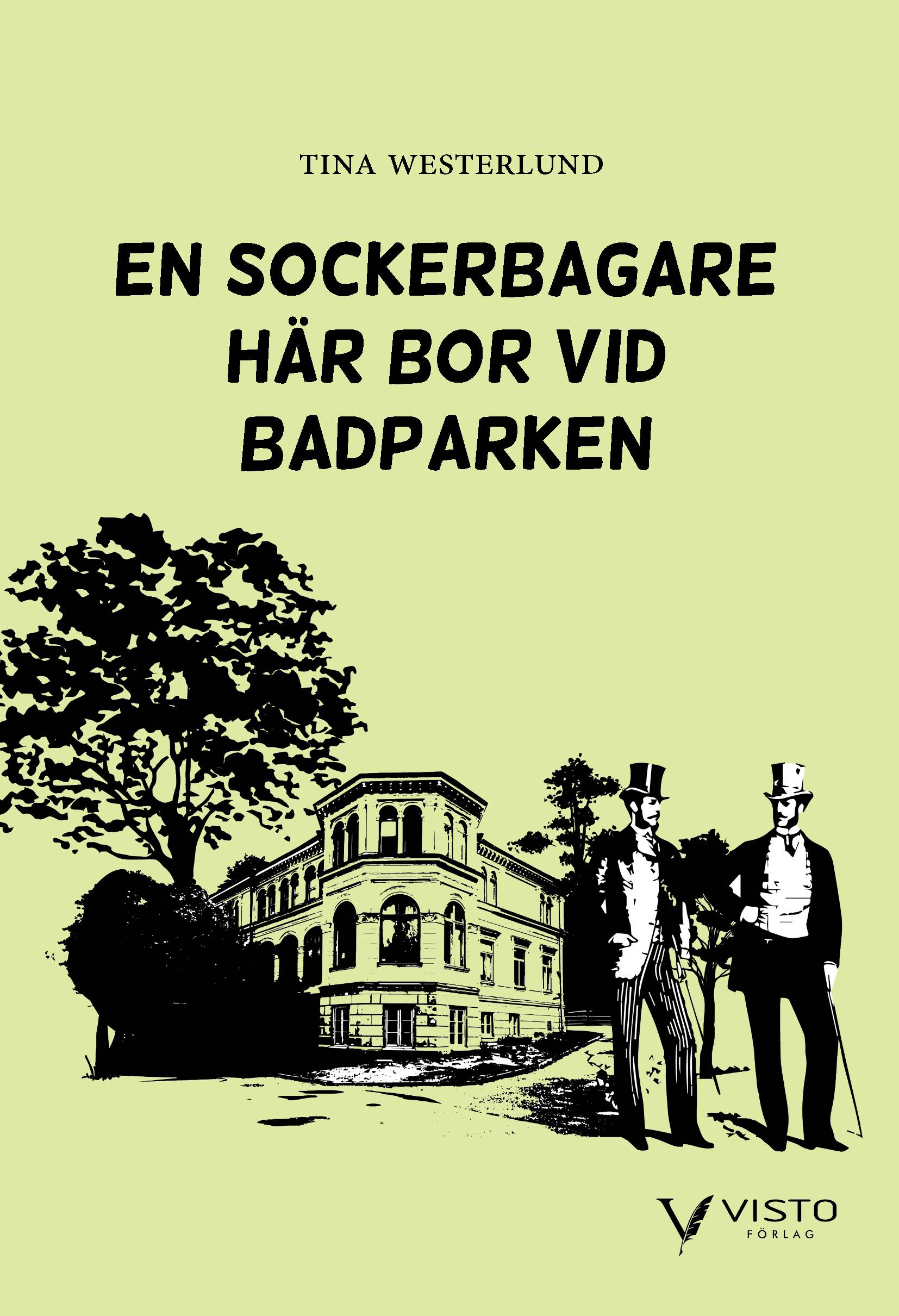 En sockerbagare  här bor vid  badparken