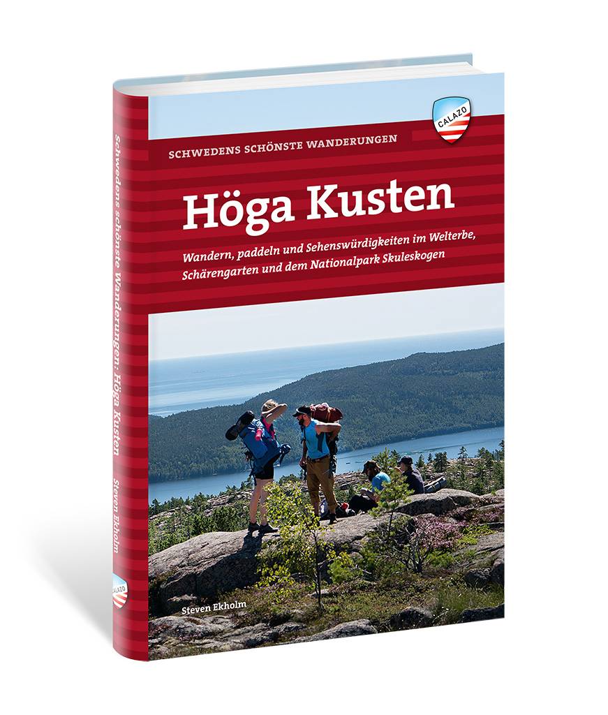 Höga Kusten : wandern, paddeln und sehenswürdigkeiten im welterbe, schärengarden und dem nationalpark Skuleskogen