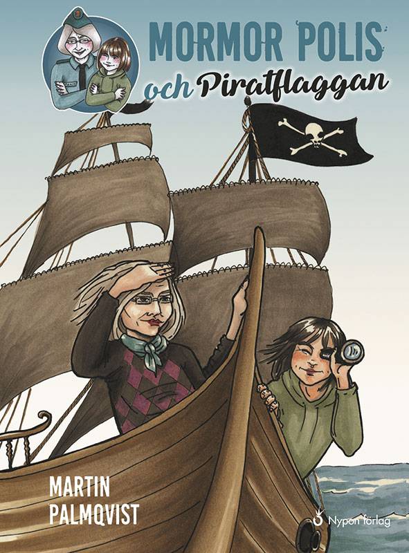 Mormor polis och piratflaggan (CD + bok)