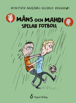 Måns och Mahdi spelar fotboll (CD + bok)