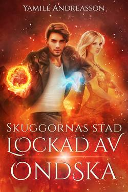 Lockad av ondska