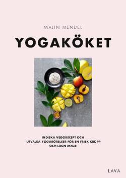 Yogaköket : indiska vegorecept