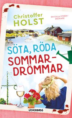 Söta, röda sommardrömmar