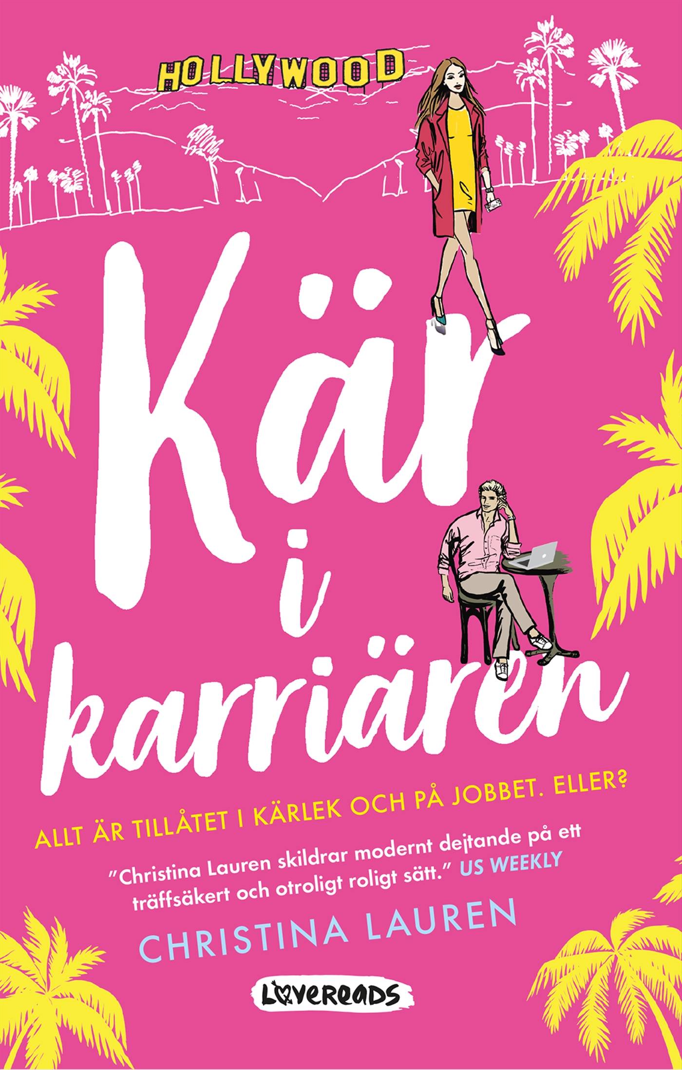 Kär i karriären