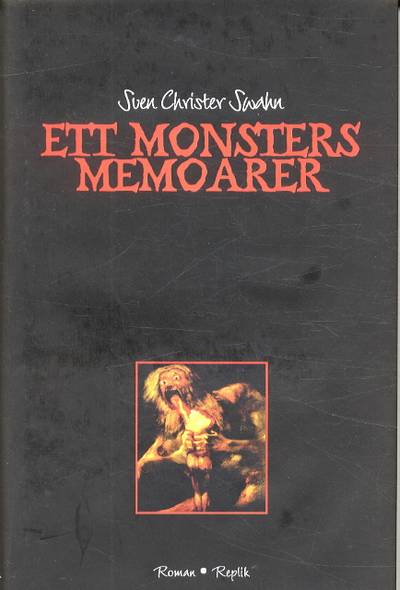 Ett monsters memoarer, En spökhistoria om 1900-talet