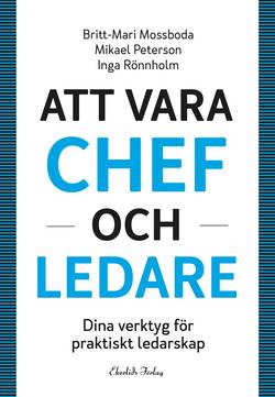 Att vara chef och ledare