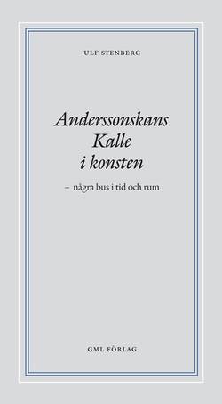 Anderssonskans Kalle i konsten