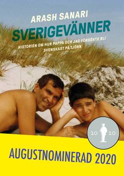 Sverigevänner : historien om hur pappa och jag försökte bli svenskast på Tjörn