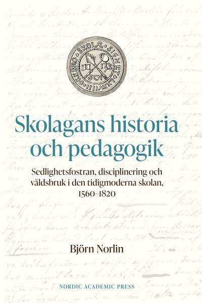 Skolagans historia och pedagogik