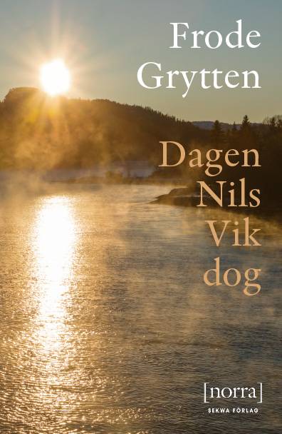 Den dagen Nils Vik dog